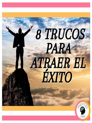 cover image of 8 Trucos Para Atraer el Éxito